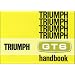 Triumph Owners' Handbook: Gt6 Mk2 & Gt6+: Part No. 545057