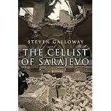 The Cellist of Sarajevoby Steven Galloway