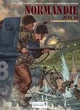Normandie juin 44, Tome 1 : Omaha Beach / Pointe du Hoc