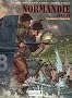 Normandie juin 44, Tome 1 : Omaha Beach / Pointe du Hoc