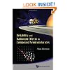 Reliability and Radiation Effects in Compound Semiconductors