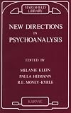 New directions in psycho-analysis : the significance of infant conflict in the pattern of adult behaviour