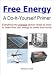 Free Energy - A Do-It-Yourself Primer