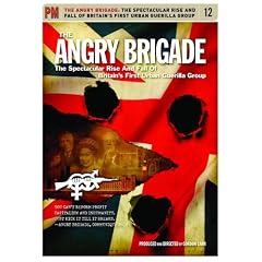 Angry Brigade: the Spectacularrise & Fall of Brita by 