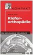 Kieferorthop�die