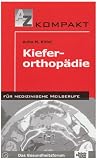 Kieferorthop&auml;die - Anita M. Kittel