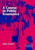 A Course in Public Economics