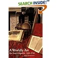 A Worldly Art: The Dutch Republic, 1585-1718 by  Mariet Westermann