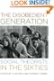 The Disobedient Generation: Social Theorists in the Sixties