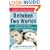 Between Two Worlds: The Inner Lives of Children of Divorce