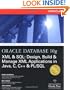 Oracle Database 10g XML & SQL: Design, Build, & Manage XML Applications in Java, C, C++, & PL/SQL (Osborne ORACLE Press Series)