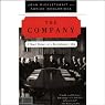 The Company: A Short History of a Revolutionary Idea [Modern Library Chronicles]