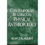 Contemporary Readings in Physical Anthropology