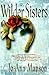 The Wilder Sisters - Jo-ann Mapson