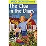 Clue in the Diary, The (Nancy Drew Mysteries S.)
