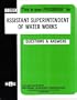 Assistant Superintendent of Water Works (Career Examination Series, C-2003)