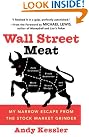 Wall Street Meat...