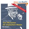 Vom Menschen als utopischem Wesen: Mit einer Einf�hrung von Eberhard Straub (ungek�rzte Lesung auf 1 MP3-CD)