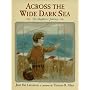 Across the Wide Dark Sea: The Mayflower Journey