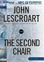 The Second Chair (Dismas Hardy Series)