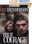 True Courage (Uncommon Heroes, Book 4)