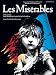Les Miserables: Vocal / Piano Selections