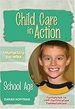 Child Care In Action: School Age. CD-ROM