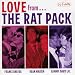 Love from the Rat Pack