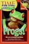 Time For Kids: Frogs!