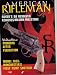 The American Rifleman Magazine January 1985 / Vol 133 # 1 (Vol 133)