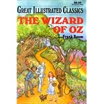 The Wizard of Oz (Great Illustrated Classics) book cover