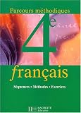 Français quatrième parcours methodiques : livre de l eleve