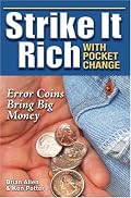 Strike It Rich With Pocket Change