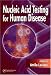 Nucleic Acid Testing for Human Disease