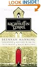 The Ragamuffin Gospel