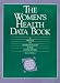 The Women's Health Data Book: A Profile of Women's Health in the United States