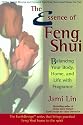 The Essence of Feng Shui