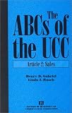 The ABCs of the UCC, Article 2: Sales