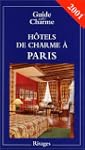 H�tels de charme � Paris 2001