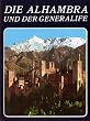 Die Alhambra und der Generalife
