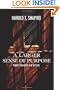 A Larger Sense of Purpose: Higher Education and Society (The 2003 Clark Kerr Lectures)