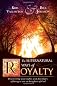 The Supernatural Ways of Royalty