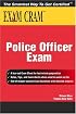 Police Officer Exam Cram (Exam Cram 2)