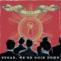Sugar, We're Goin Down
