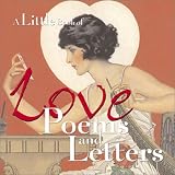 A Little Book Of Love Poems And Letters