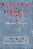 Bureaucracy in a Democratic State: A Governance Perspective