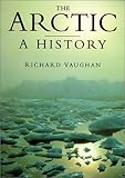 The Arctic : a history
