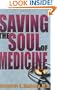 Saving the Soul of Medicine