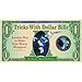 Tricks With Dollar Bills: Another Way to Make Your Money Disappear