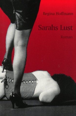 Sarahs Lust